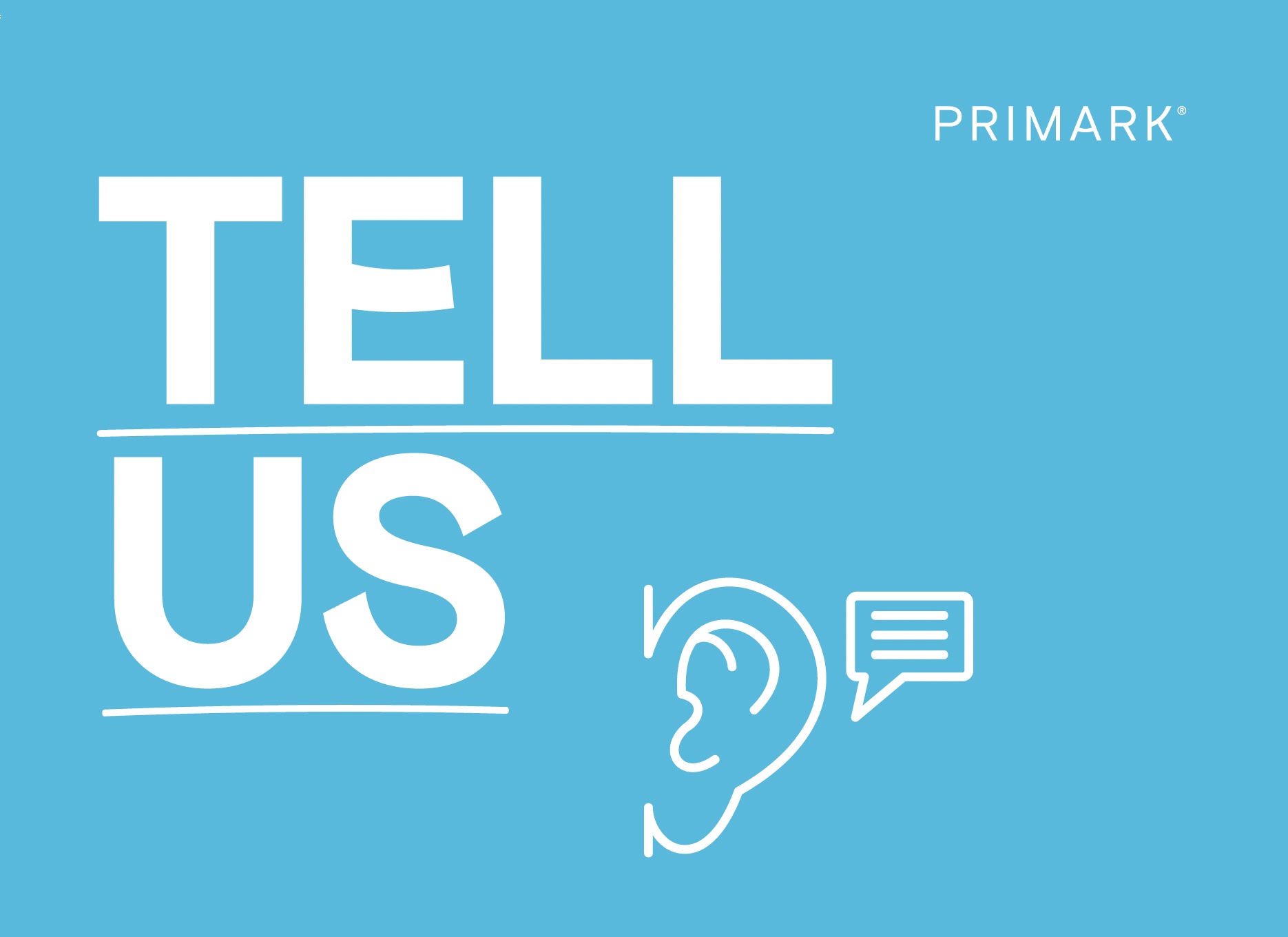 Started our independent grievance mechanism Tell Us 